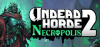 Undead Horde 2 - Necropolis
